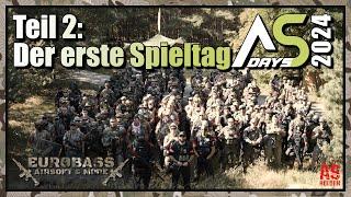 AIRSOFT DAYS 2024 | Teil 2 | Erster Spieltag #airsoftab14