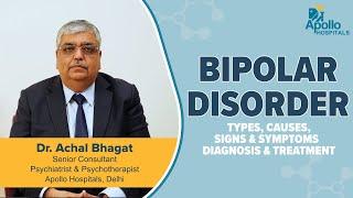 Apollo Hospitals | FAQs on Bipolar mood disorder | Dr. Achal Baghat