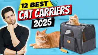 Best Cat Carriers of 2025 | 12 Best Cat Carriers! Which Ones Are WORTH IT?