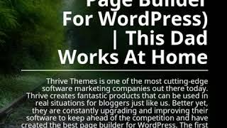 Thrive Architect Review 2018(Best Page Builder For WordPress) | This Dad Works At Home