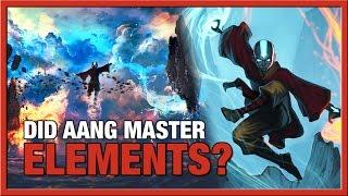 Did Aang Master the Elements?