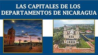 Capitales de los Departamentos de Nicaragua