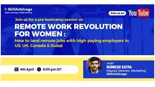 Pre Bootcamp Session on Remote Work Revolution for Women