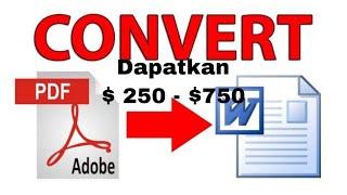 Konversi file PDF ke WORD /DOCS dan dapatkan  $ 250. #Kerja Dirumah