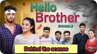 BTS of Hello Brother Episode 2 - Kirti Mehra Elvish Yadav