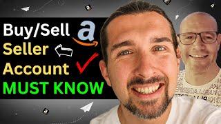 Watch This Before You Buy Or Sell An Amazon Seller Account