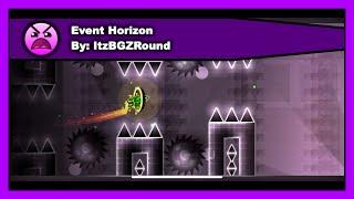 Geometry Dash - Event Horizon by ItzBGZRound 100% Complete