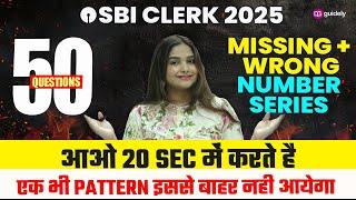 68 Most Expected Missing + Wrong Number Series For SBI Clerk 2025 | Minakshi Varshney