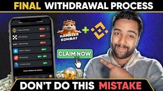 Hamster Kombat FINAL STEP | Big Mistake in Hamster KOMBAT WITHDRAWAL - Which Exchange Hamster Claim