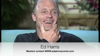 Actor Ed Harris talks about his career with askjimmycarter ...Fall 1992