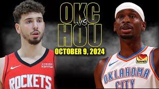 OKC Thunder vs Houston Rockets Full Game Highlights - October 9, 2024 | 2024 NBA Pre Season