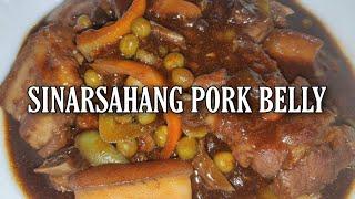 SINARSAHANG PORK BELLY|| GAWIN NYO TO SA PORK BELLY NYO MAPAPA EXTRA RICE KAYO