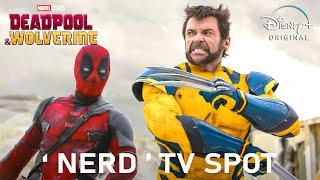 Deadpool & Wolverine New TV spot (Nerd) | New TV Spot | "Nerd" | deadpool 3 trailer