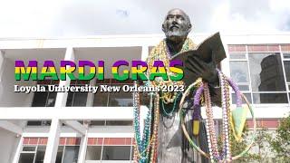 LOYNO Mardi Gras 2023