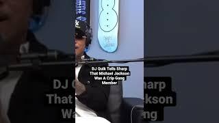 DJ Quik Tells Sharp That Michael Jackson Was A Crip Gang Member #djquik #michaeljackson #shorts #fyp