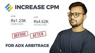 How To Increase Ecpm on Adx | Adx Ecpm Increase New Method | Adx Arbitrage 2024