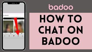 How to Chat on Badoo (2024) | Conversation on Badoo