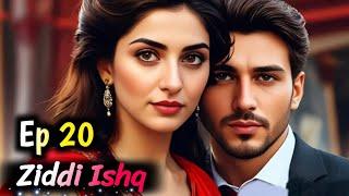 Ziddi Ishq Episode 20 | Sultan X Pihu X Riyaz | Mafia Love Story | Sad Love Story | Hindi Audiobook