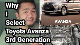 Why I Select Toyota Avanza 3rd Generation