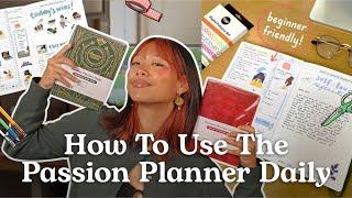 The Ultimate Guide to Passion Planner Daily | How to align your days with your dreams 