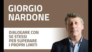 Giorgio Nardone - Dialogare con se stessi per superare i propri limiti