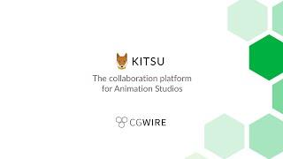 Introduction Video To Kitsu The Collaboration Platform For Animation Studios