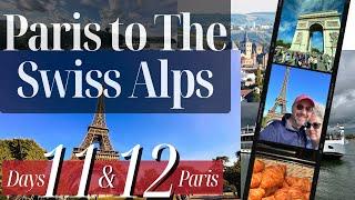 Days 11&12 - Paris, France - 12-Day Viking Cruise from Paris to the Swiss Alps - August 2023