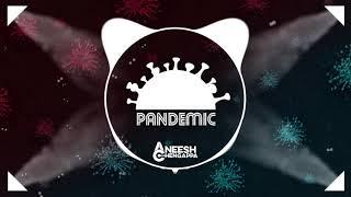 Aneesh Chengappa - Pandemic #StayHomeStaySafe