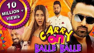 Carry On Balle Balle (Carry On Jatta 2) 2020 New Released Hindi Dubbed Movie | Gippy Grewal, Sonam