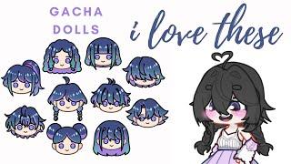 I love these Gacha dolls! ‍