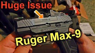 Ruger Max-9 Serious Problem Max9 Issues