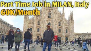 Part Time Job in Milan / Part Time Job in Italy for Students / Jobs in Italy /Part time job in Italy