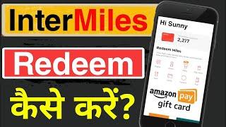 How to Redeem Intermiles on Amazon | Intermiles Redeem Problem | Intermiles Redeem Kaise Kare