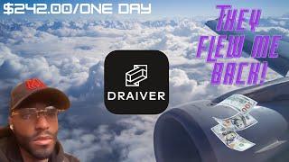 Draiver flew me back from Chicago $242.00/ one day (Sidegig)