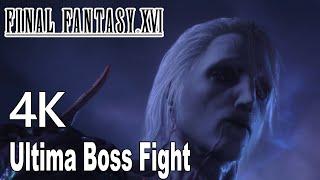 Final Fantasy 16 Ultima Boss Fight 4K