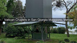 Vatican Chapels in San Giorgio Maggiore island, Venice, Italy. 2018