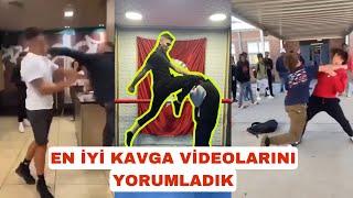 EN İYİ KAVGA VİDEOLARINI YORUMLADIK !