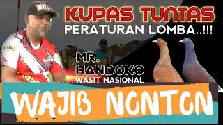 WAJIB NONTON...!!!!!||Bahas Peraturan Lomba Merpati Kolong Bersaman Wasit Nasional Mr. Handoko