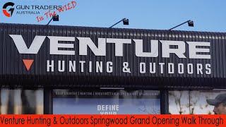 Guns & Ammo Venture Hunting & Outdoors Grand Opening Shop Tour Walk Through