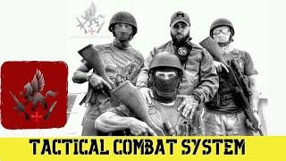 TACTICAL COMBAT SYSTEM - JOIN THE TRIBE!