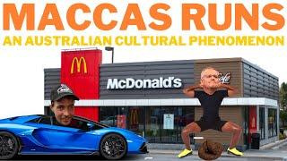 Maccas Runs