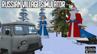 Russian Village Simulator 3D (New Year Update) Gameplay Android & IOS