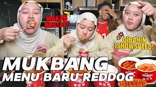 MUKBANG MENU BARU DI REDDOG!! SAMBIL GIBAHIN @IShowSpeed DI INDONESIA!!