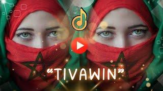 Tivawin - Moroccan Amazigh Music  | New Rhythms of Amazigh Songs 2024 [4K]