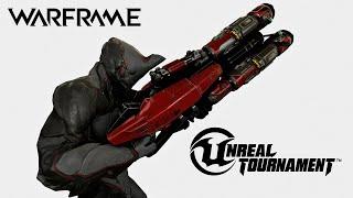 Warframe - Unreal Tournament Skins Showcase