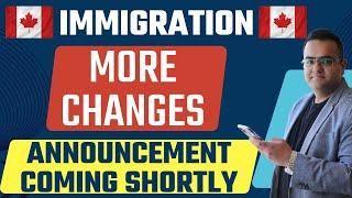 Major Changes and Announcements in Canada Immigration coming soon! #canada #canadaimmigration