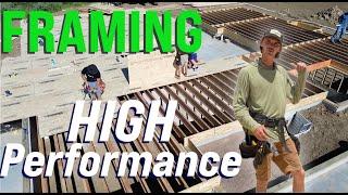 a Framer's Guide to HIGH-Performance Home-Building! || PT 1