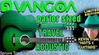 🟢 VANGOA Parlor Sized Travel Guitar 🟢- Kevin from Hats & Guitars Demo