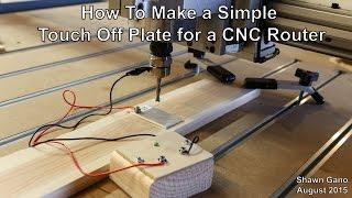 Make a Simple Touch Off Plate for a CNC Router