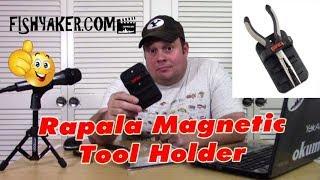 Rapala Magnetic Fishing Tool Holder - Fishyaker Kayak Rigging